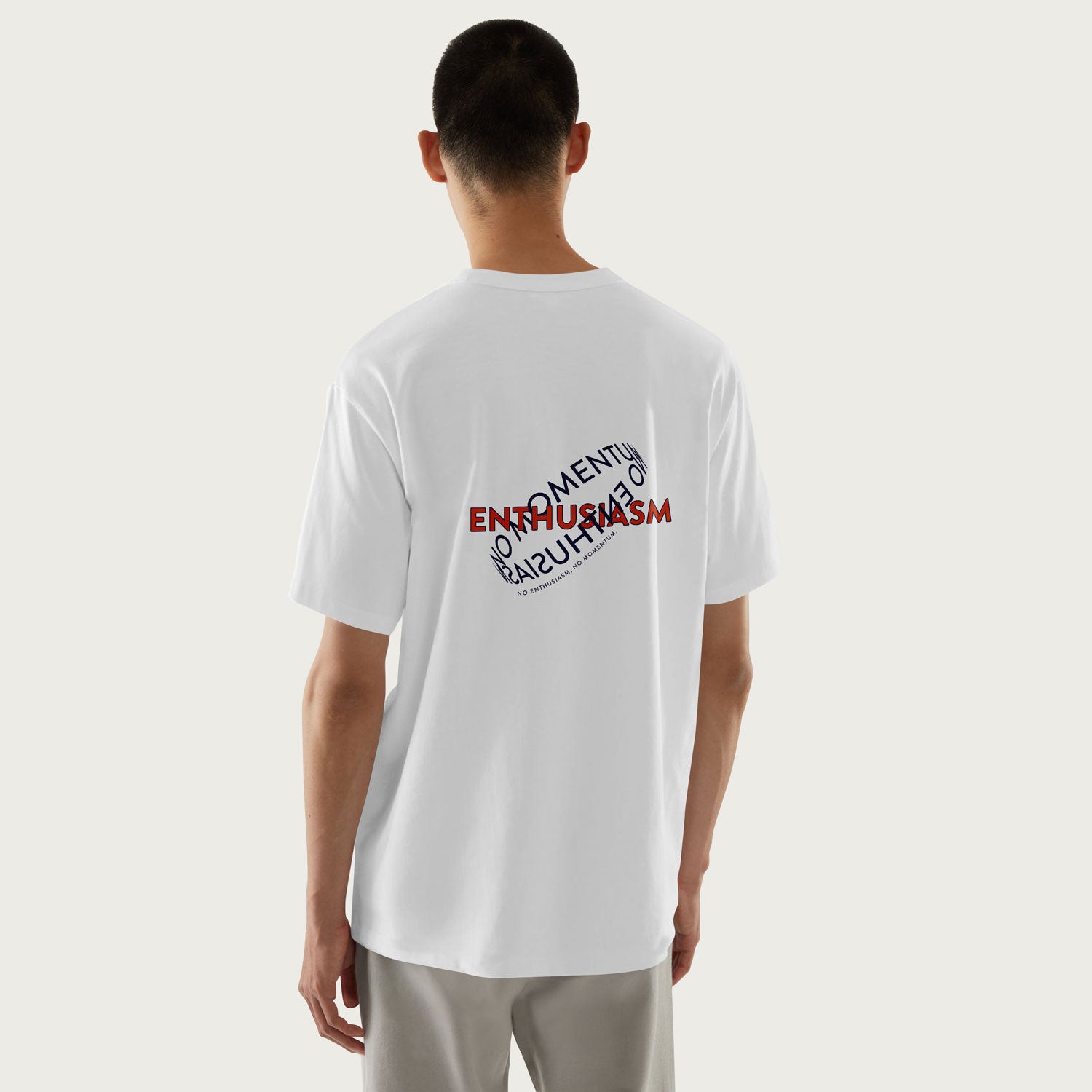 Statement T-Shirt: No Enthusiasm, No Momentum
